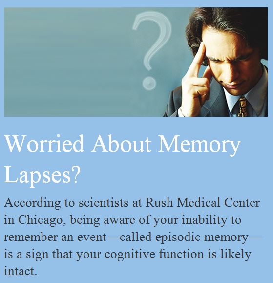 Good News for People Who Worry about Memory Loss