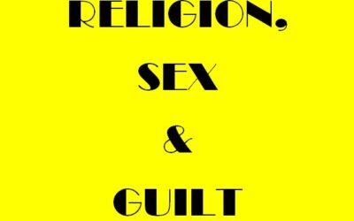Religion , Sex and Guilt .