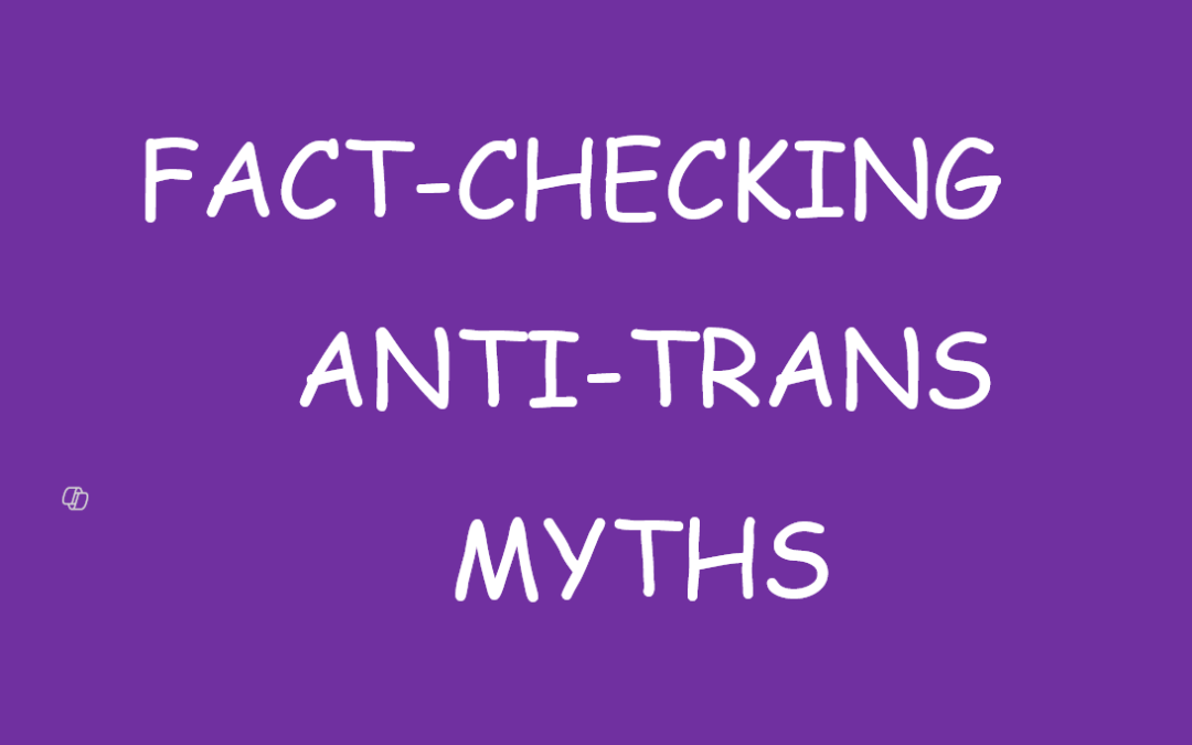 Anti-Trans Myths