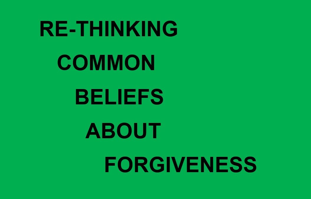 Rethinking Foregiveness