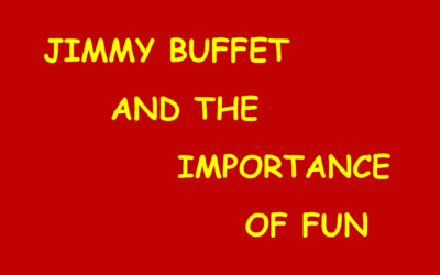 JIMMY BUFFETT AND FUN