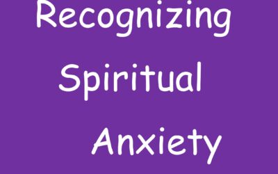 SPIRITUAL ANXIETY