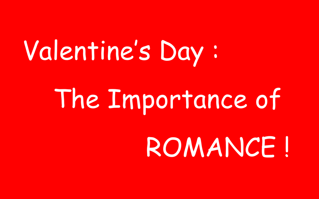 Why Romance Matters