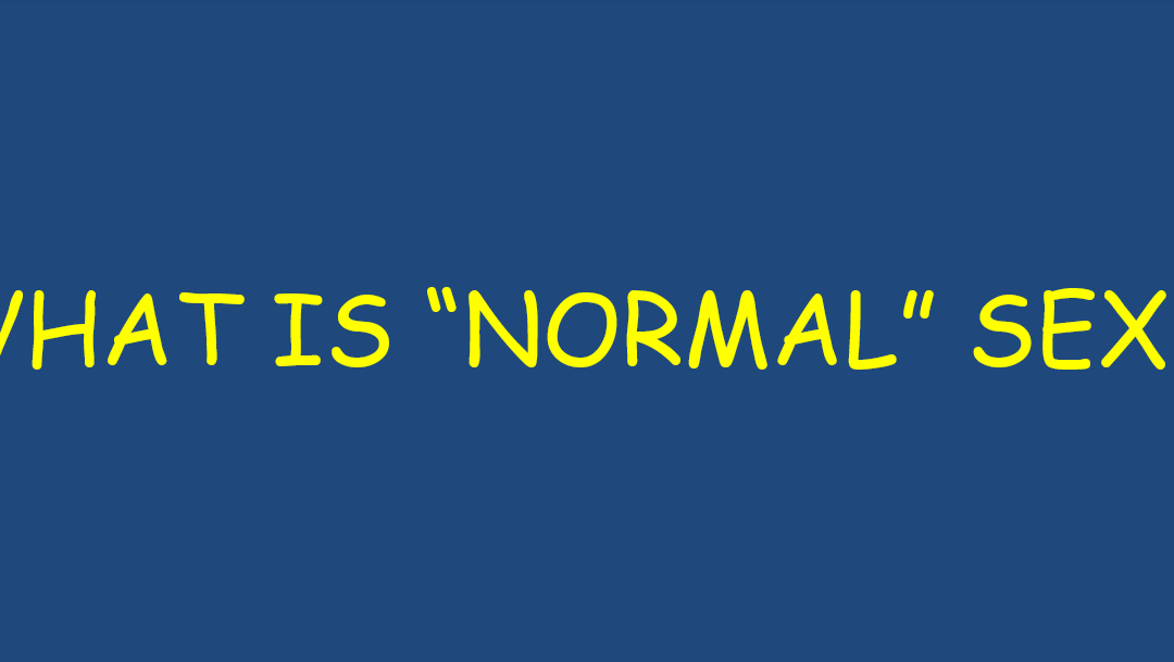 Normal Sex: An Update